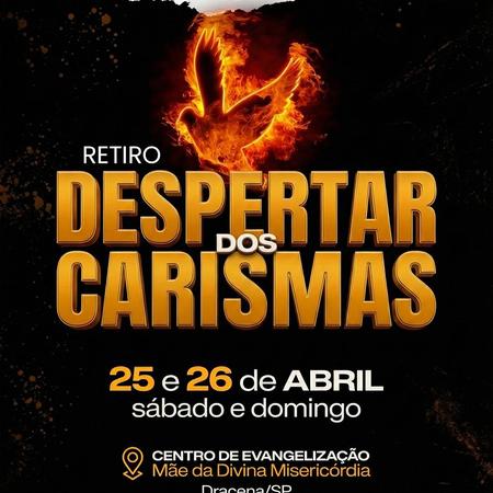 RETIRO DESPERTAR DOS CARISMAS 1º SEMESTRE 2026